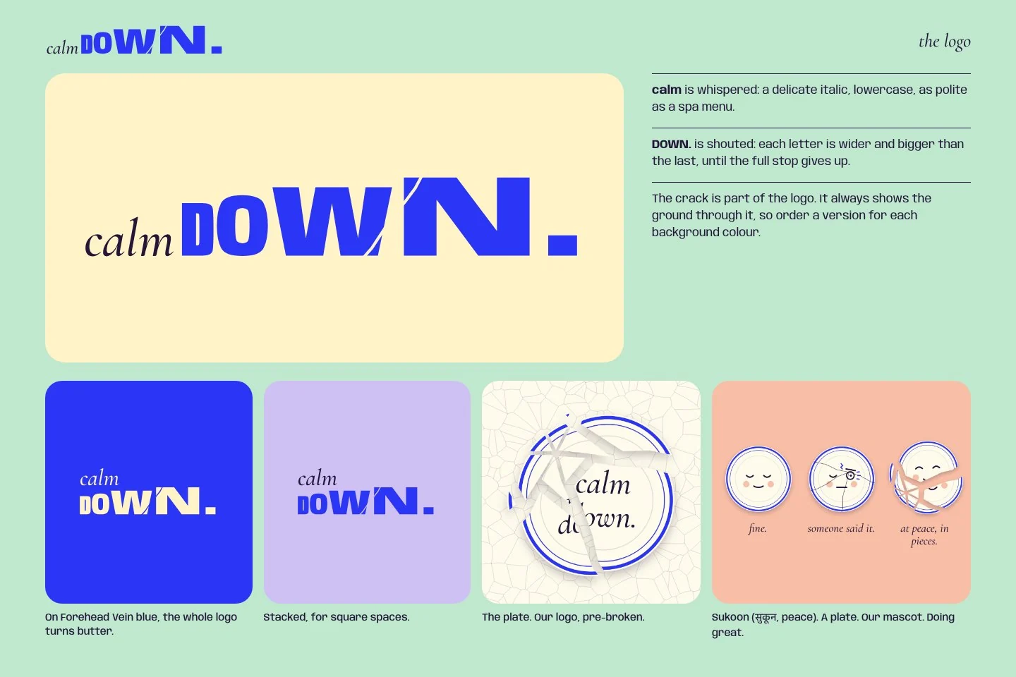 Calm Down: the logo