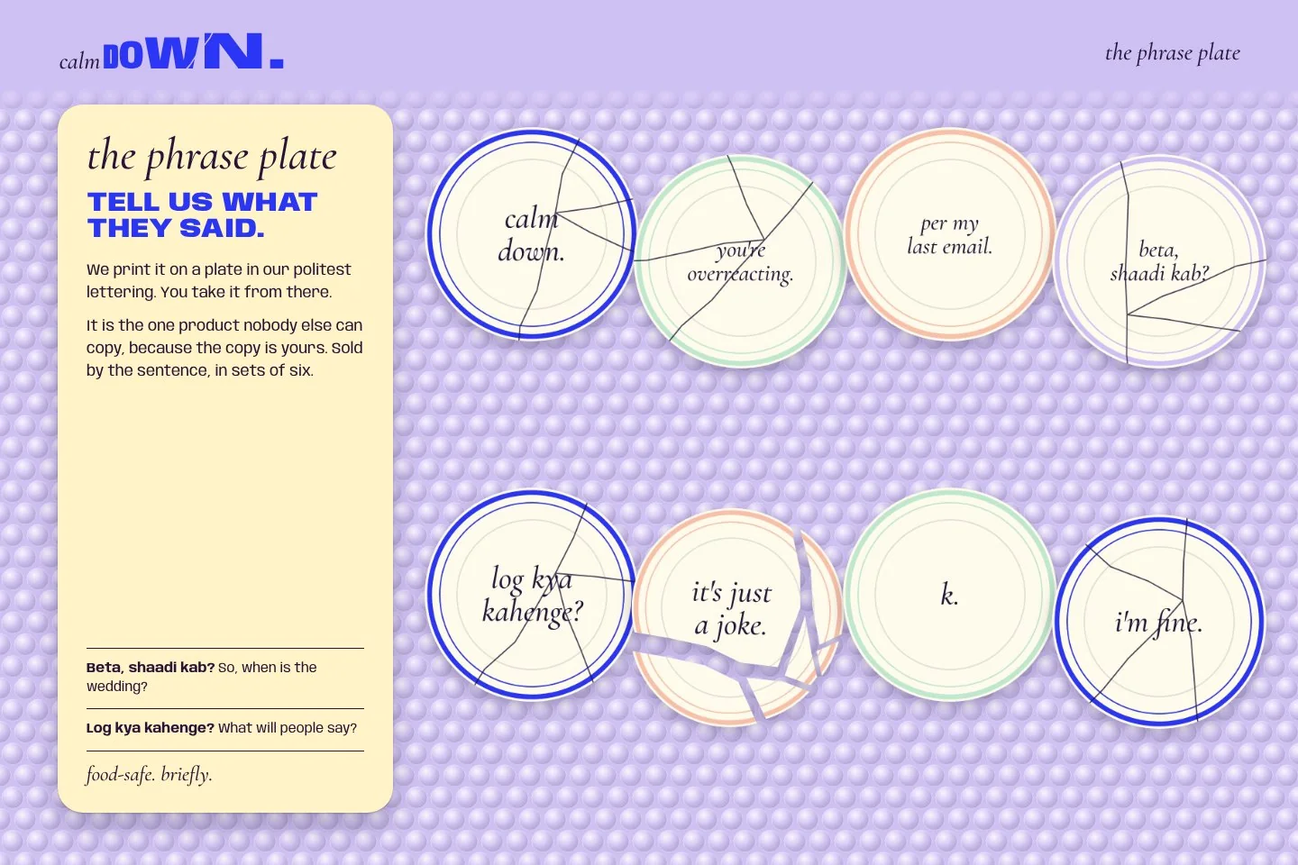 Calm Down: the phrase plate